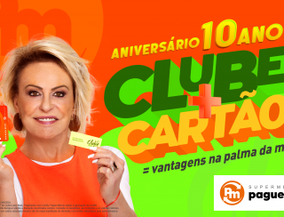 10 anos de Clube Leve Mais e Cartão Pague Menos